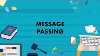MESSAGE PASSING ANIMATION