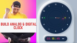 Build an Analog & Digital Clock: HTML, CSS, JavaScript Tutorial