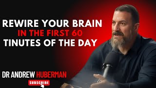 5 Morning Habits That Rewire Your Brain for Success | Dr. Andrew Huberman Inspired Routine