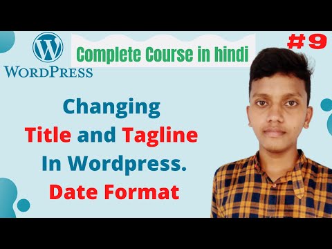 Changing title and tagline in wordpress | wordpress tutorial for beginners in hindi  #9