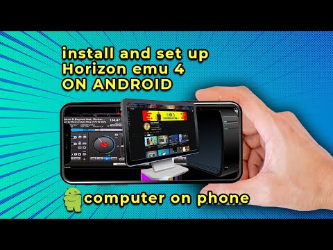 Horizon Emulator Android - Setup/Best Settings/Running Blender & virtual dj | New Windows Emulator!