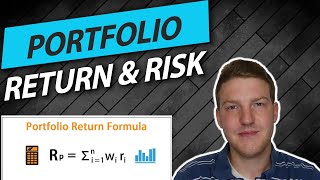 Calculating Risk and Return of a Two Asset Portfolio