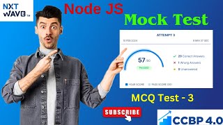 Node JS Mock Tests | MCQ Test - 3 | Node JS | CCBP | Next Wave - 4.0 | 2023 - 24 BATCH