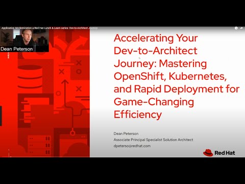 Application Modernization a Red Hat Lunch & Learn series: Dev-to-Architect Journey