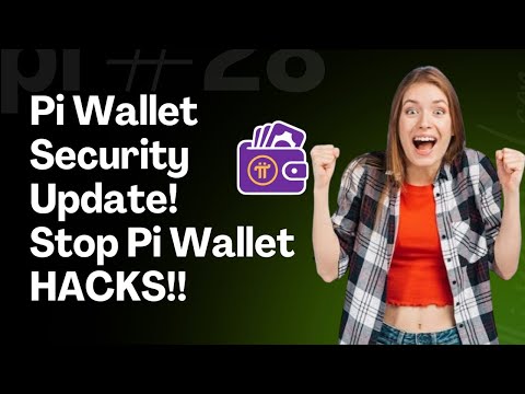 Pi Wallet Security Update 2025 — Protect Your Pi Coins From Hackers Now!