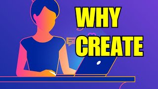 CREATE for a PURPOSE // Why I Create 😍