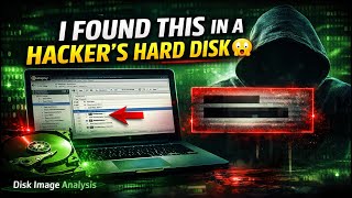 I Found This in a Hacker’s Hard Disk… 😱 | Digital Forensics