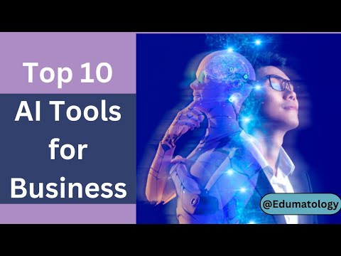 Top 10 AI Tools for Business | AI Tools for Business | Top AI Tools