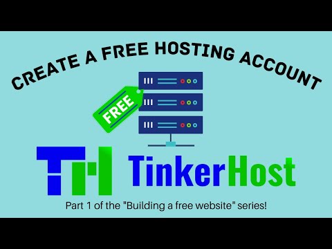 Creating a Free Hosting Account with TinkerHost - The Free Hosting Provider! [Official Video]