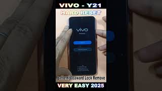 How to Vivo Y21 Hard Reset 2025 I Pin,pattern/password Lock Remove I Vivo V2111 Screen Lock Remove I