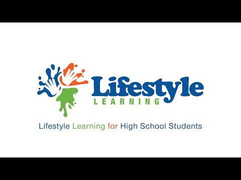 Lifestyle Learning for High School Students