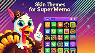 Themes |#21 Fowl's Course to Supermemo: Pleasurable Expansion