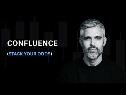 Confluence Explained: Stacking Multiple Confirmations for High-Probability Setups