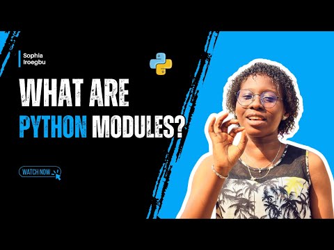 Mastering the Python Modules - Full Crash Python Tutorial for Beginners