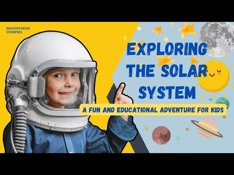 Exploring the Solar System: A Fun and Educational Adventure for Kids