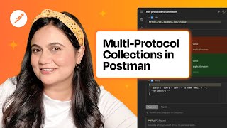 Multi-Protocol Collections in Postman: GraphQL, gRPC, & More