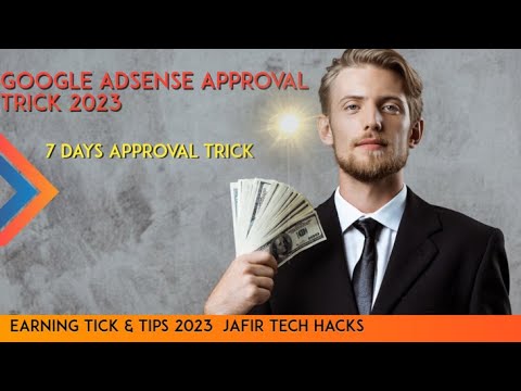 Google AdSense Approval Trick (2023) I Approve In 7 Day With 100% Guarantee