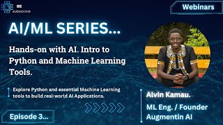 Ep. 3 - Kickstart Your AI Journey: Python and ML Tools for Beginners