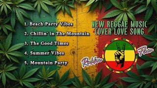 NEW CHILL REGGAE🍃DUB MUSIC REGGAE, TOP REGGAE CLASSIC