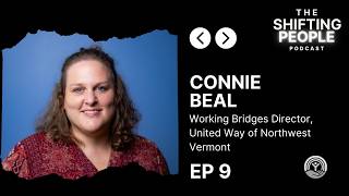 The Shifting People Podcast - Episode #9: Workplace Transformation with United Way's Connie Beal