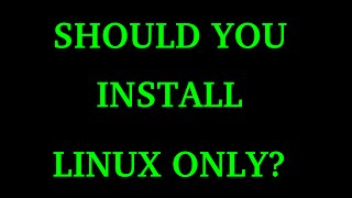 Top 6 Reasons To Use Linux Only | How To Deal With Linux