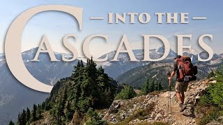 Hiking ALONE for 4 Days in North Cascades