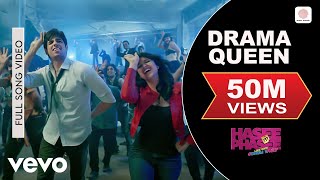 Drama Queen Full Video - Hasee Toh Phasee | Parineeti, Sidharth | Shreya Ghoshal | Karan Johar
