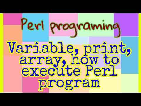 Perl programing tutorial part 1, variable, print, array