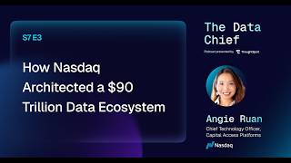 How Nasdaq Architected a $90 Trillion Data Ecosystem