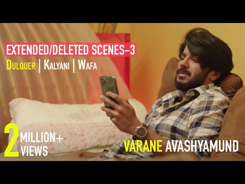 Extended/Deleted Scenes compiled-03 | Fraud |Varane Avashyamund | Dulquer, Kalyani, Shobana, Wafa