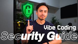 Secure Your App: Fundamentals of App Security for Vibe Coding