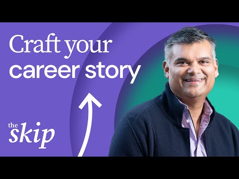 Crafting a compelling career story