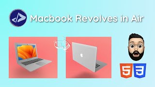 Fun with CSS | Customized Dev | MacBook revolves in Air using HTML & CSS