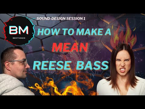 How To Make a MEAN Reese Bass in Serum // Sound Design Session 1