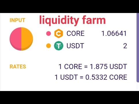 CORE blockchain ... liquidity farm........update