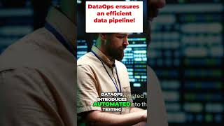DataOps: Revolutionizing Your Data Pipeline for Success