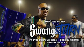 Quiet Money Dot ft. TTOD Bumpy Johnson - Swang N Turn  (Hfficial Video) shot by OG Films