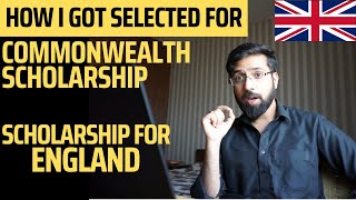How I Got selected for Commonwealth Master Scholarship for England | Study Free in England