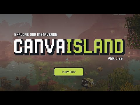 CanvaIsland - Join, play, build, develop, earn.
