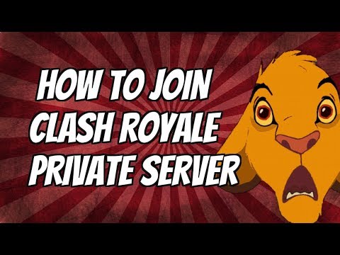 Clash Royale Private Server | Clash Royale Private Server 2017 ( iOS & Android)