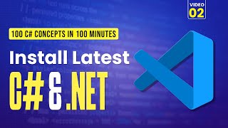 Setup C# in VS Code: The Environment | 02/100