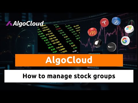Creating Custom Stock Groups in AlgoCloud: A Step-by-Step Guide"