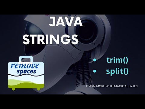 Java Strings || Remove Spaces Part 2 || split()