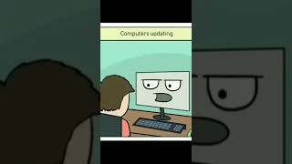 Windows Update Funny 😂 | Computer Updates Funny #windowsupdates #phonesupdates #shorts #short #funny