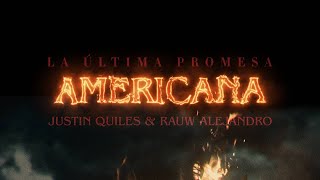Justin Quiles, @RauwAlejandroTv  - Americana (Audio Oficial)