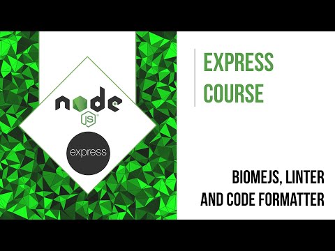 CONFIGURE BIOME, LINTER AND CODE FORMATTER | EXPRESS COURSE