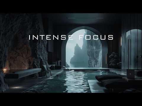 Intense Focus for Deep Work | Coding・Study・Productivity Music