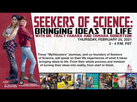 Seekers of Science: Bringing Ideas to Life with Dr. Tracy Fanara and Tamara Robertson