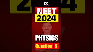 NEET 2024 Physics | Previous Year Question Paper Analysis | Question 5 | Malayalam | RKnex