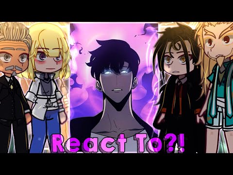👾🌟|| Solo Leveling S-Rank Hunters React To SUNG JINWOO + THE FUTURE! ||🌟👾《GCRV》||Solo Leveling||🎭